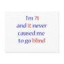 71 never gone blind