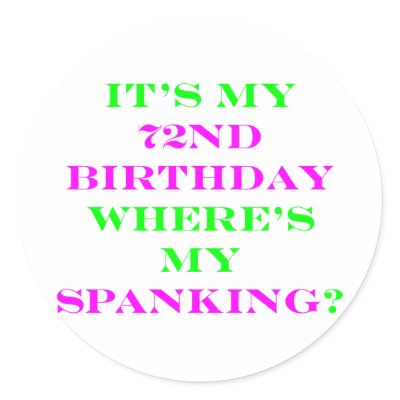 72 Where's my spanking? by oddballbirthdays16