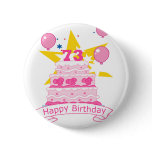 73 Year Old Birthday Cake Pin