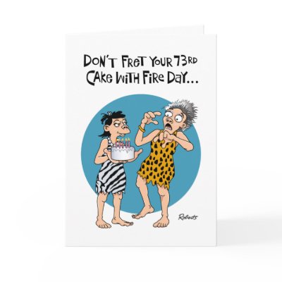 73rd Birthday Card: Women by TomR1953