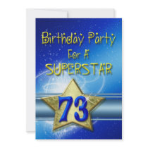 73rd Birthday party Invitation for a Superstar.
