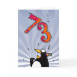 73rd Birthday - Penguin Surprise Card