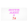 74 Hottie Alert Photo Card