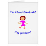 74  I'm 74 and I look cute!
