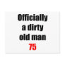 75  Dirty Old Man
