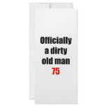 75  Dirty Old Man