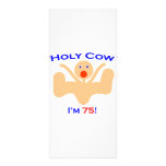75 Holy Cow!
