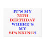 75 Where's my spanking?