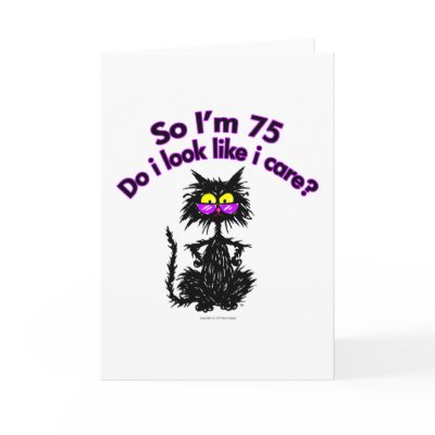 75th Birthday Cat Gifts Cards by tuffkittydesigns