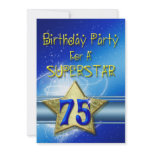 75th Birthday party Invitation for a Superstar.