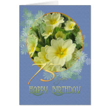 75th Birthday Primroses and blue Greeting Card