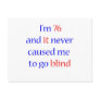 76 never gone blind