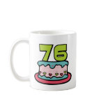 76 Year Old Birthday Cake mugs
