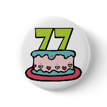 77 Year Old Birthday Cake Pins