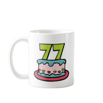 77 Year Old Birthday Cake Mug