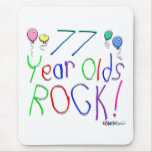 77 Year Olds Rock! Mousepad