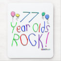 77 Year Olds Rock! Mousepad