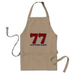 77 years apron