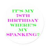 78 Where's my spanking? stickers