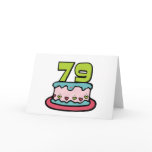 79 Year Old Birthday Cake Card
