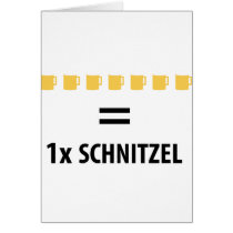 7 Bier gleich 1 Schnitzel Greeting Card