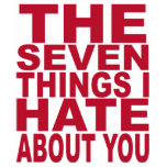 7 Things I Hate About You t-shirts