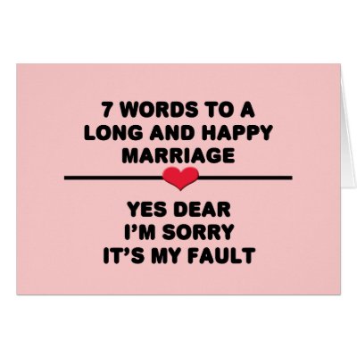 7 Words For A Long and Happy Marriage Greeting Card by samack