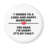 7 Words For A Long and Happy Marriage Magnets