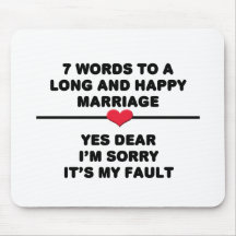 7 Words For A Long and Happy Marriage Mouse Mats