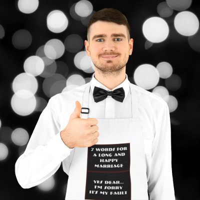 7 Words To A Long And Happy Marriage - Apron by samack
