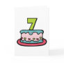7 Year Old Birthday Cake Greeting Card