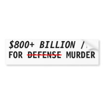 $800+ Billion/yr for murder