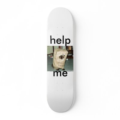 805025_1, help, me skate board decks by chucknorrisstuff