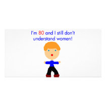 80 Don't understand women