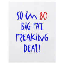 80 So I'm 80 ...