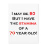 80 stamina