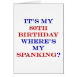 80 Where's my spanking?