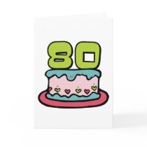 80 Year Old Birthday Cake Card