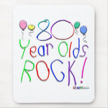 80 Year Olds Rock! Mousepad