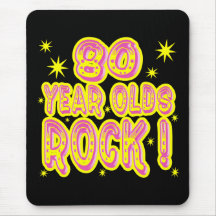 80 Year Olds Rock! (Pink) Mousepad