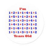 80 Years old! Round Sticker