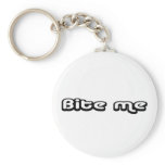 80's catch phase bite me on a keychain