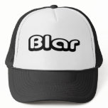 80's catch phase blar on a hat
