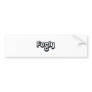 80's catch phase fugly on gifts bumper stickers