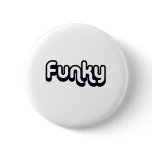 80's catch phase funky on gifts buttons