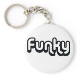 80's catch phase funky on gifts keychains