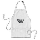 80's catch phase give me a fatty on many gifts apron
