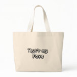 80's catch phase that my fave on many gifts tote bag