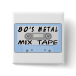 80s Metal Mix Tape buttons