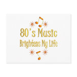 80s Music Brightens My Life Postcard